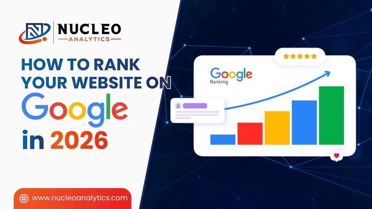 Proven Strategies to Rank Higher on Google | Nucleo Analytics