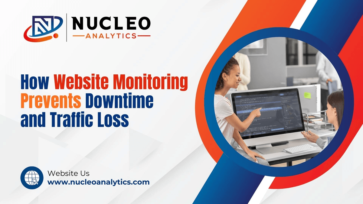 How Website Monitoring Prevents Downtime and Traffic Loss