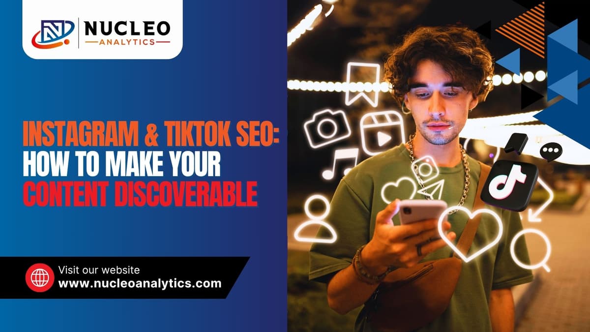 Instagram & TikTok SEO Tips to Boost Content Discoverability