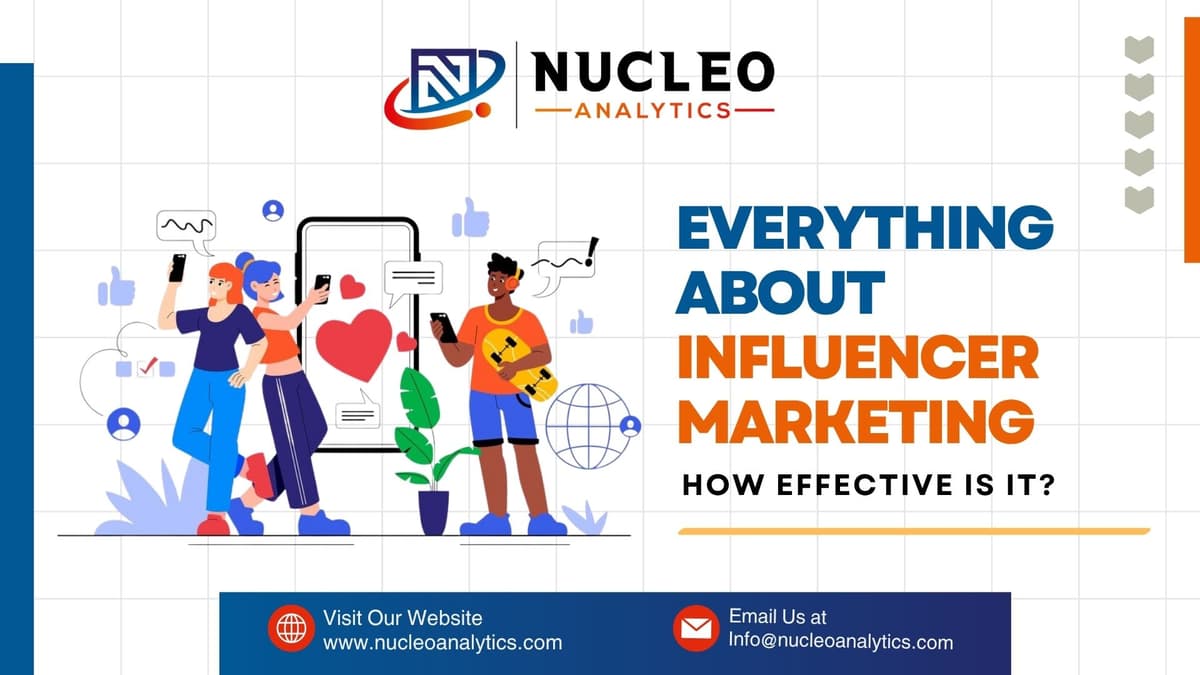 What is Influencer Marketing? and How Effective Is It?