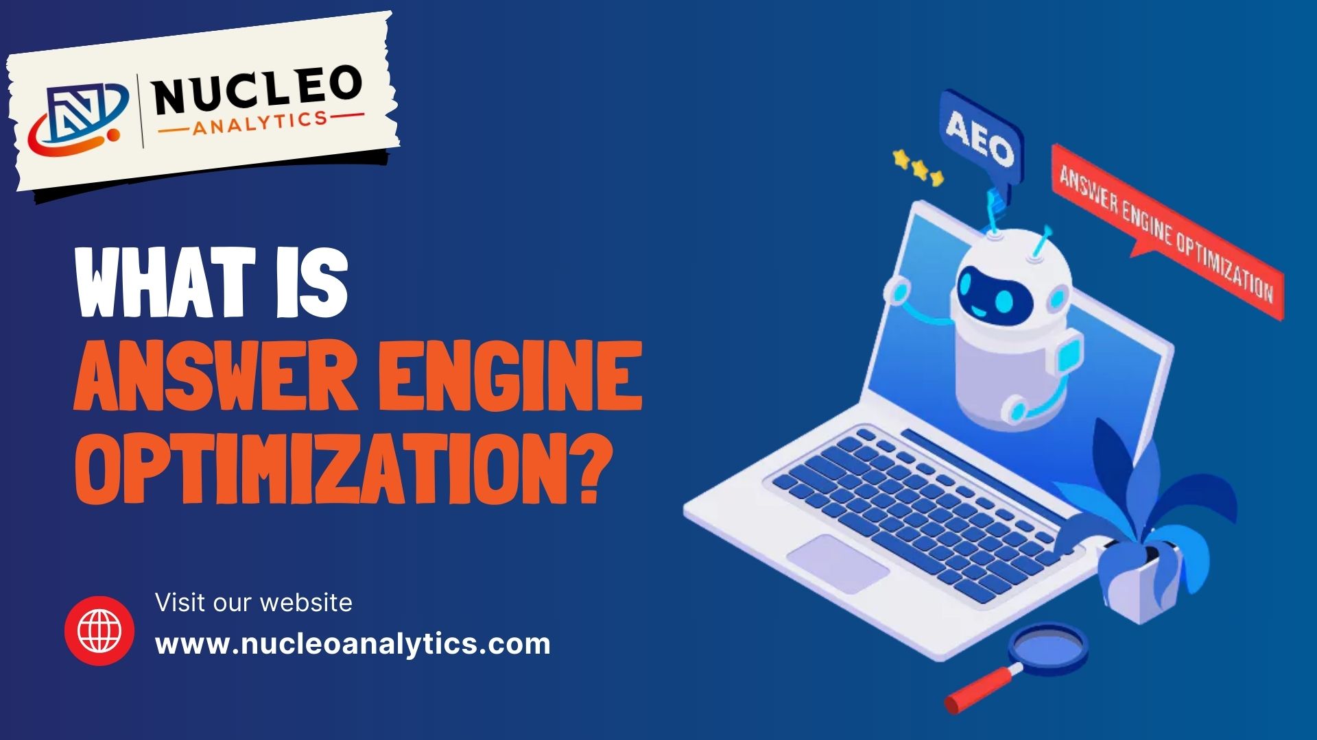 What is Answer Engine Optimization? - Nucleoanalytics