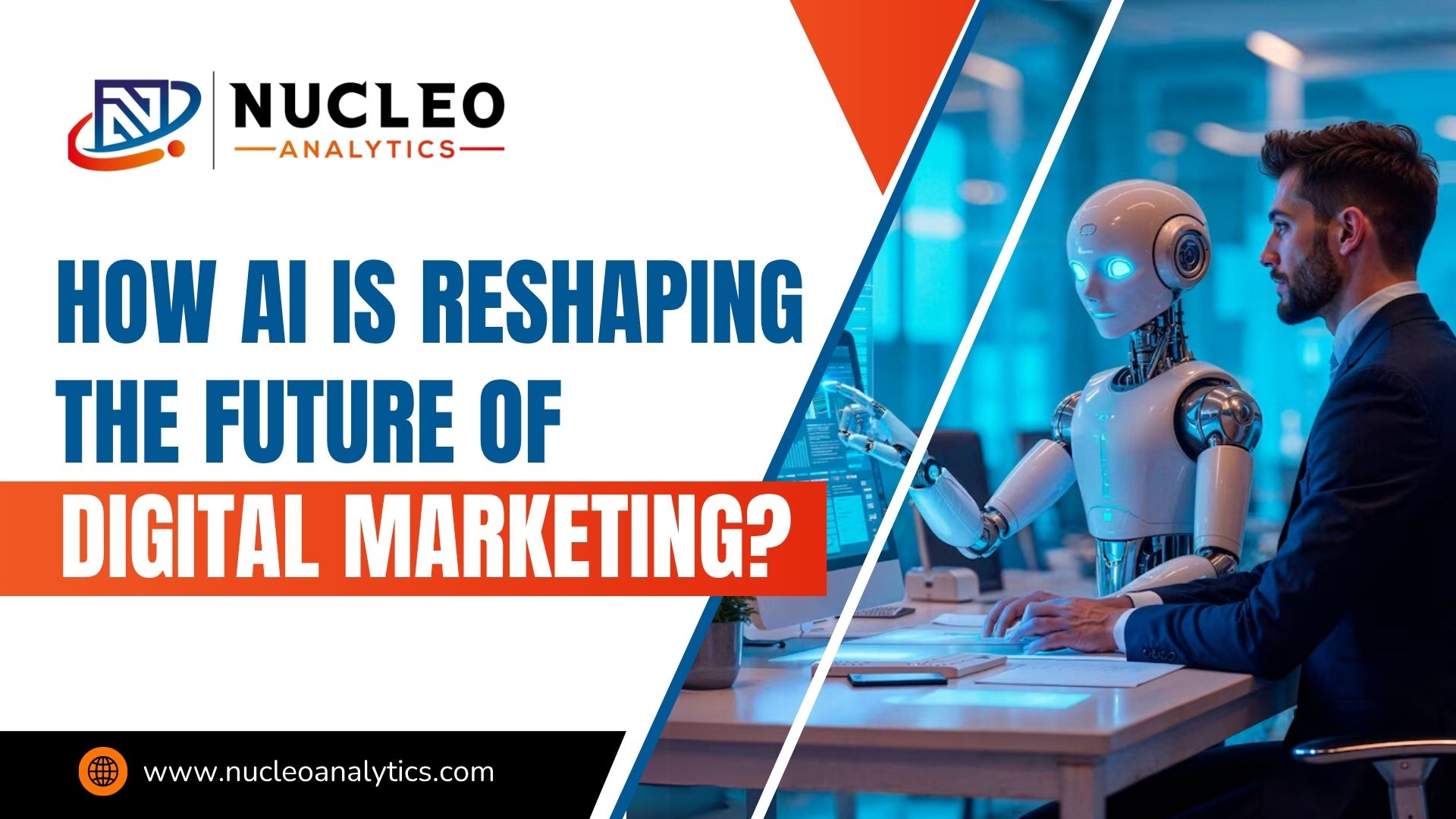How AI Is Reshaping the Future of Digital Marketing?