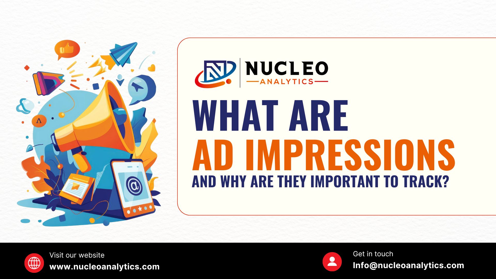 What are Ad Impressions and Why are They Important to Track?