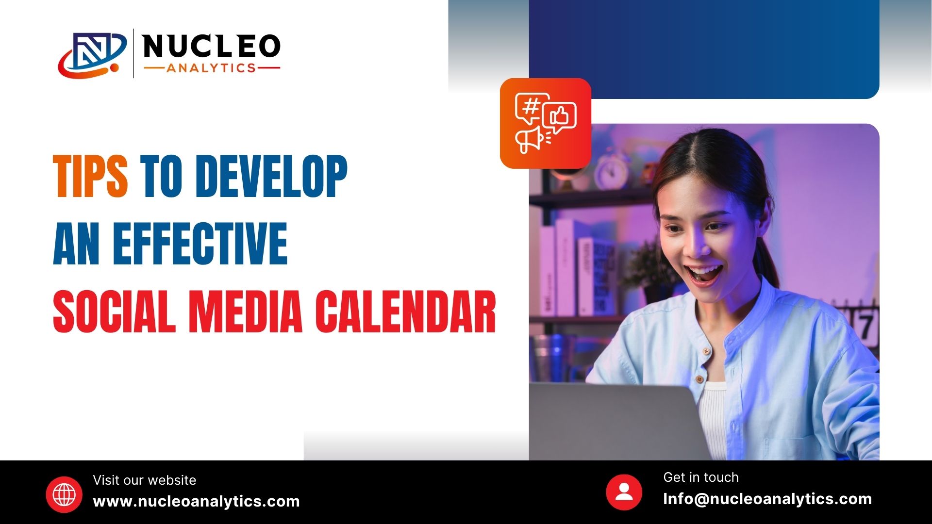 Tips to Develop an Effective Social Media Calendar Guide