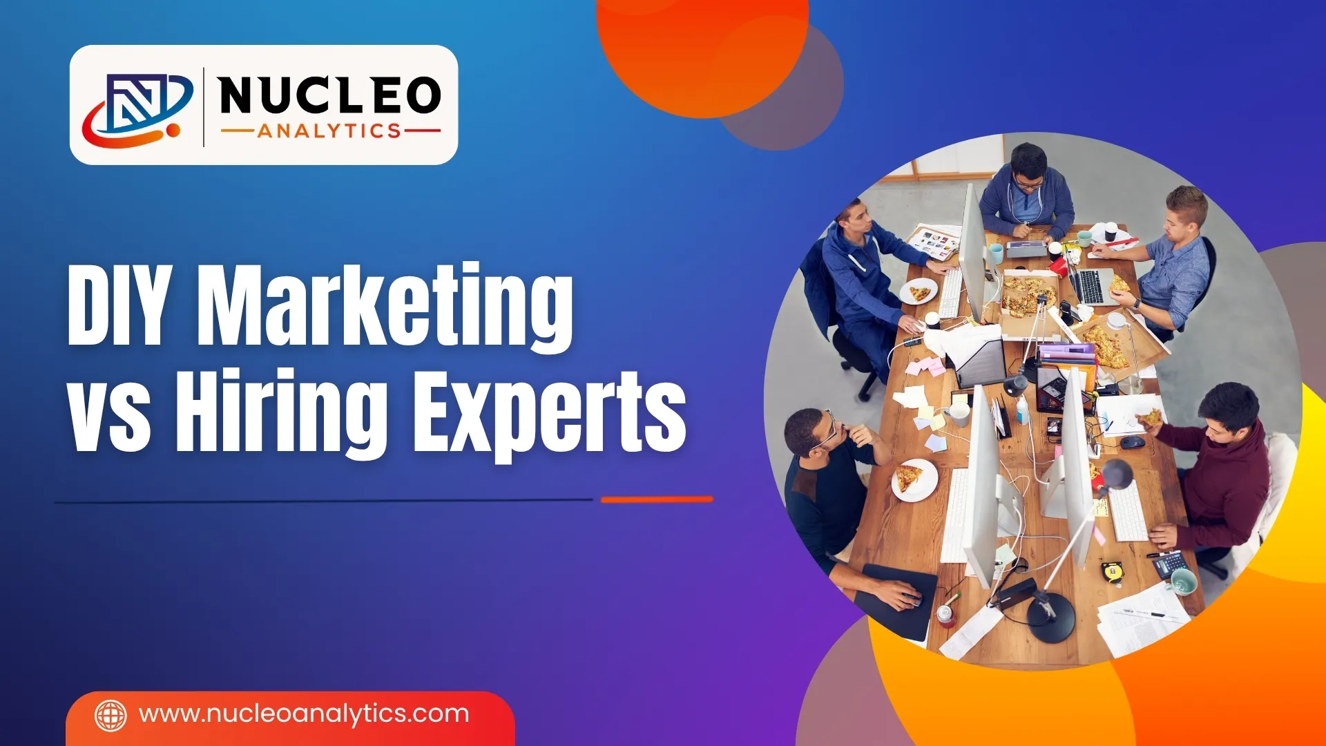 DIY Marketing vs Hiring Experts