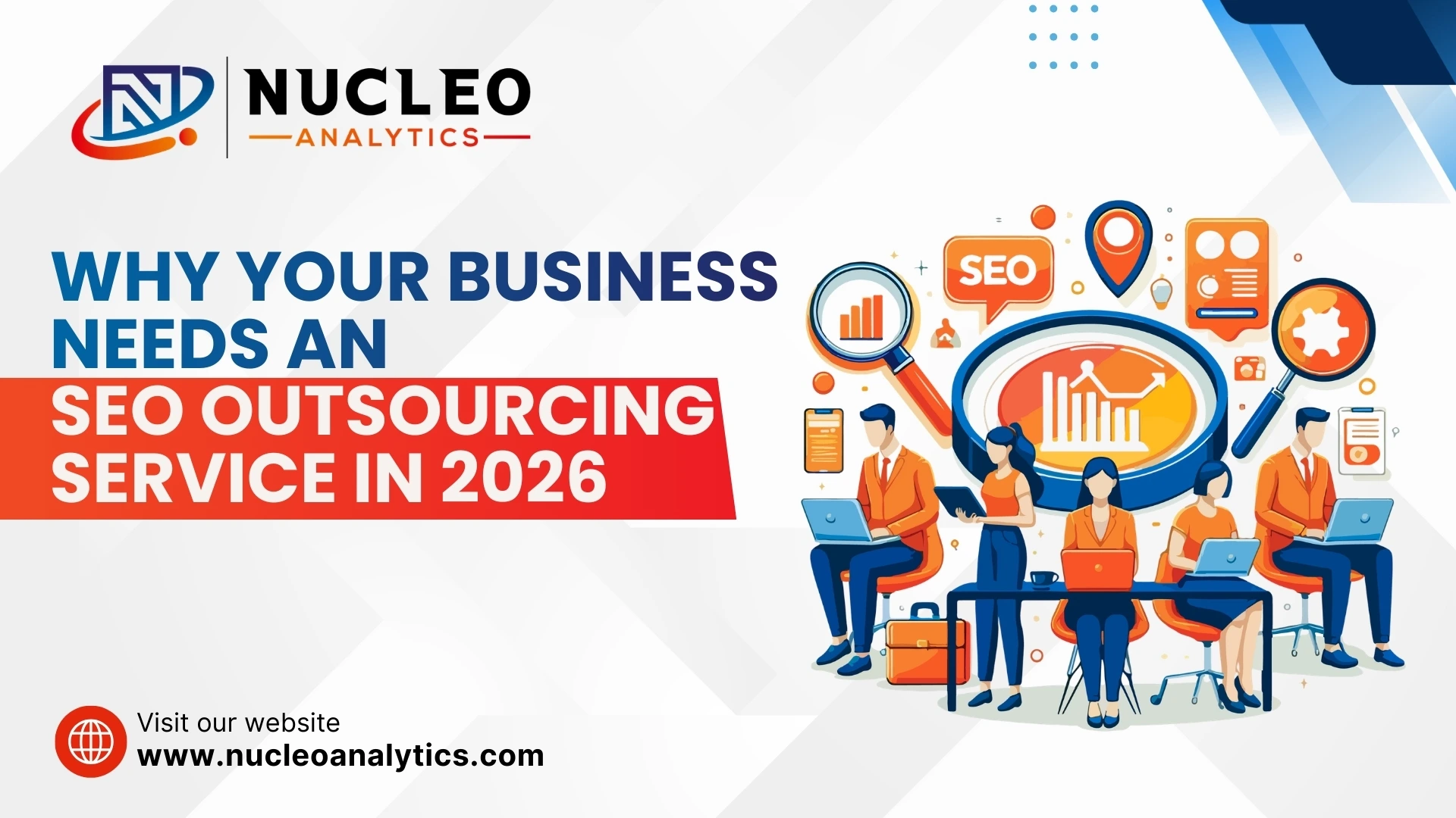 Why Your Business Needs an SEO Outsourcing Service