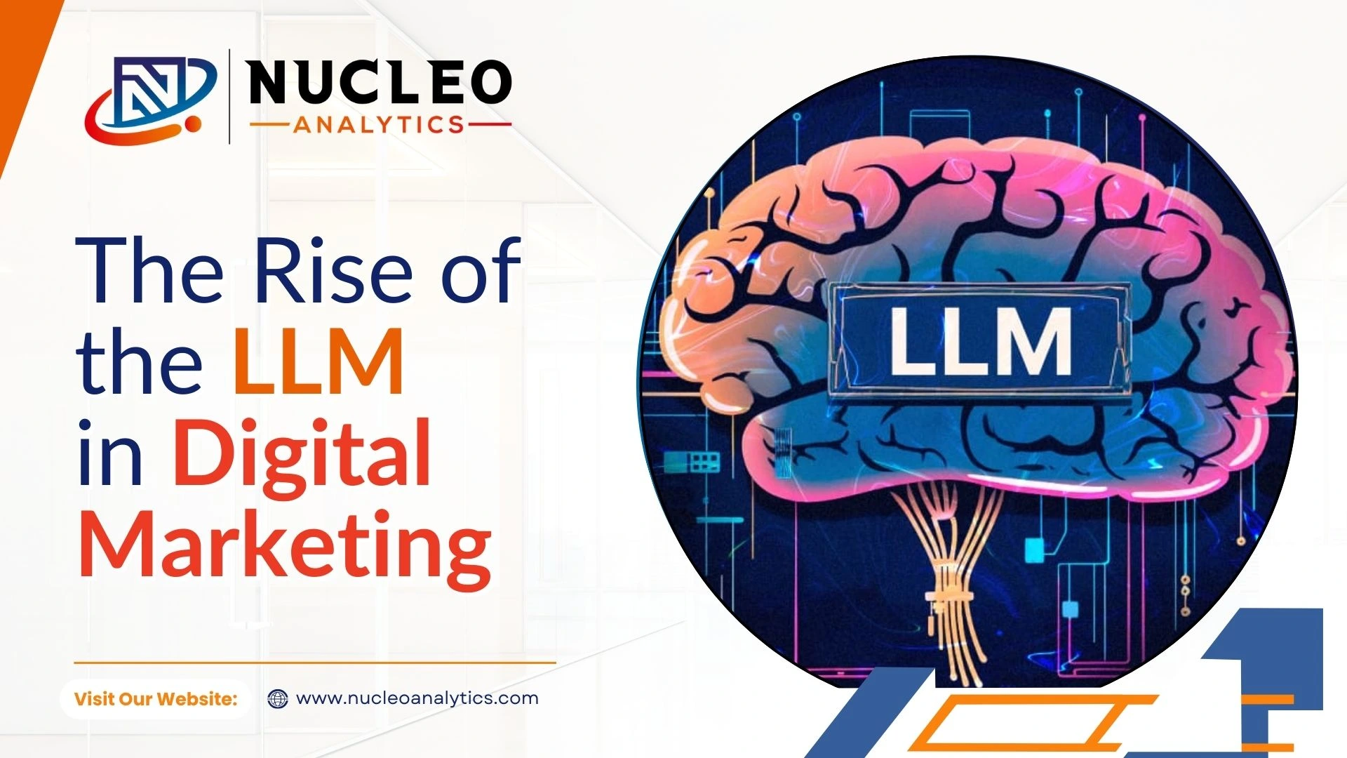 The Rise of the LLMs in Digital Marketing