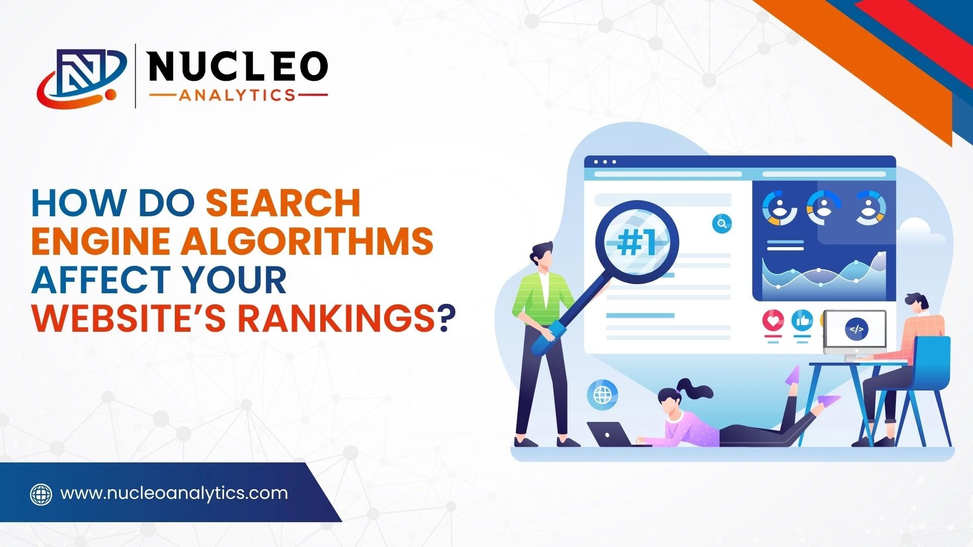 How Do Search Engine Algorithms Affect Your Website's Rankings