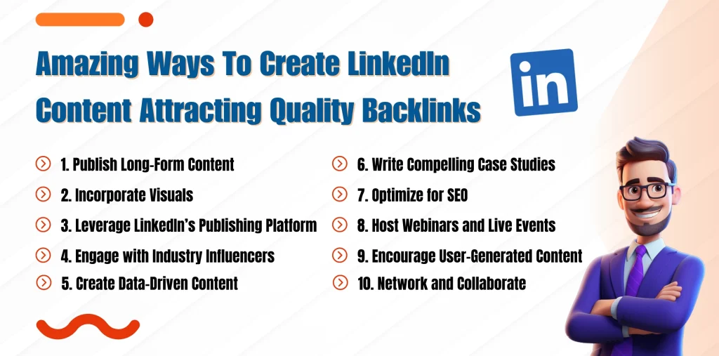 Amazing Ways To Create LinkedIn Content Attracting Quality Backlinks