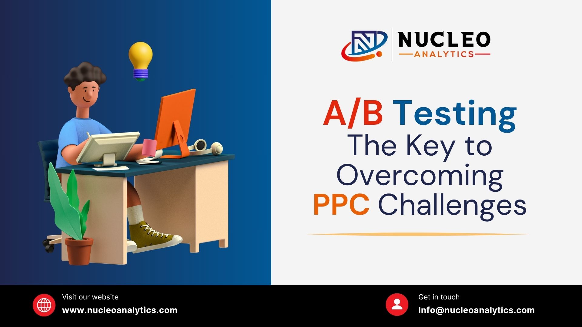 The Role of A/B Testing in Solving PPC Campaign Challenges
