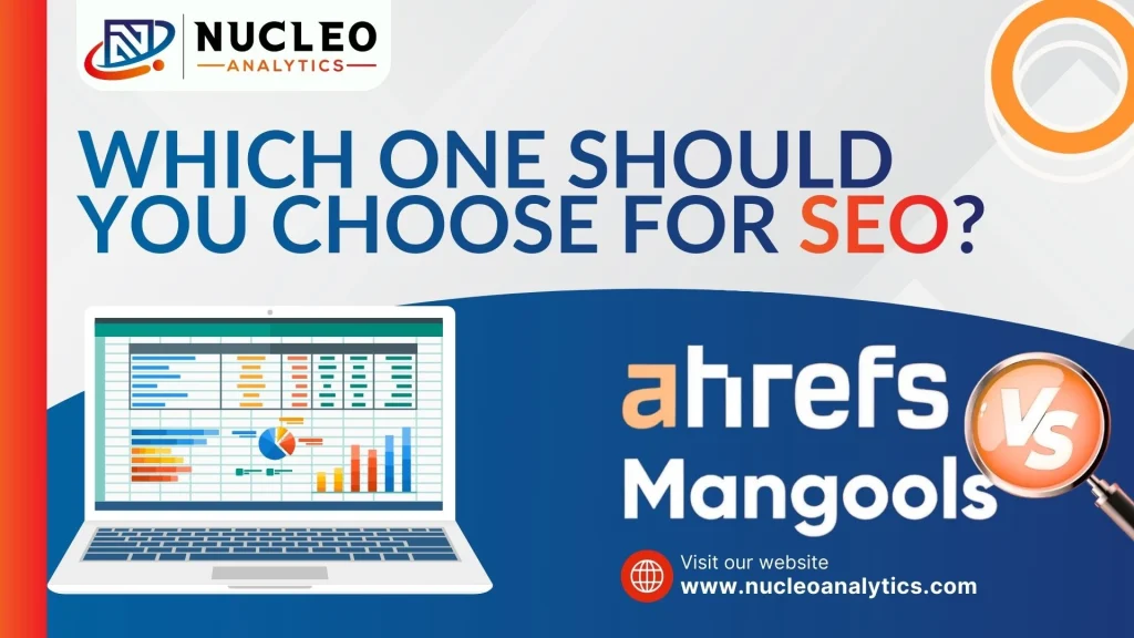 Mangools vs Ahrefs