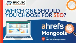 Mangools vs Ahrefs