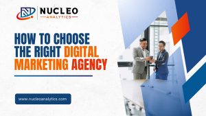 how to choose the right digital marketing agency