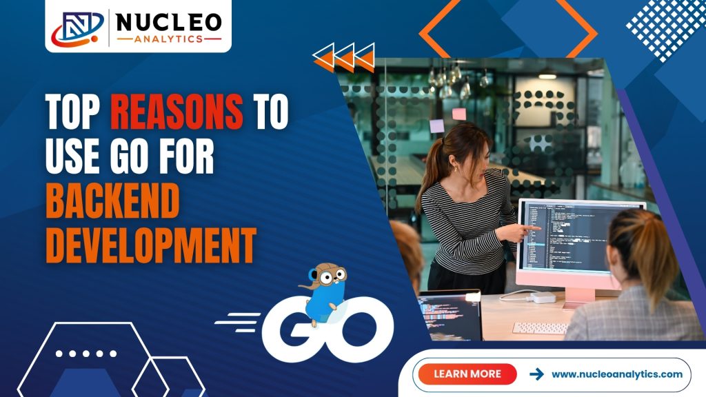 top reasons to use go for backend development